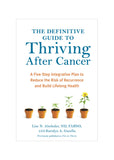 The DefGuideToThriving AfterCancer by L Alschuler K Gazella