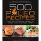 500 Paleo Recipes By D. **obsolete Manufacturer**