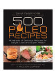 500 Paleo Recipes By D. **obsolete Manufacturer**