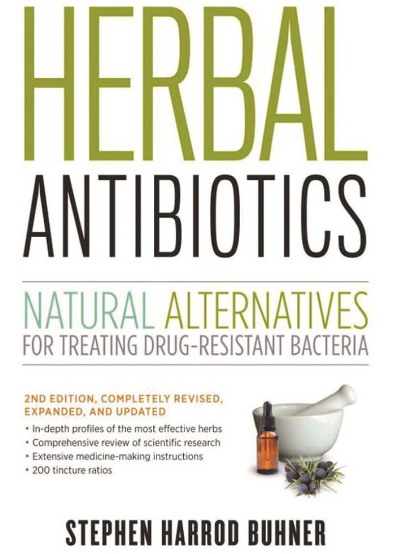 Herbal Antibiotcs Nat Altern For Treat Bacteria By S Buhner