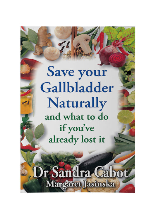 Save Your Gallbladder Nat By S Cabot M Jasinska