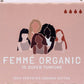 Femme Organic Org Tampons Super x 15 Pack