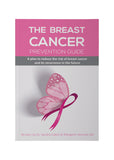 The Breast Cancer Prevention Guide by Cabot and Jasinska