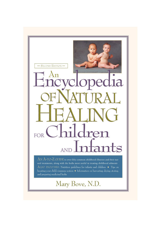 Encyclopedia of Nat.Healing for Children Infants by M. Bove