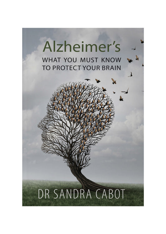 Alzheimers By Dr Sandra Cabot