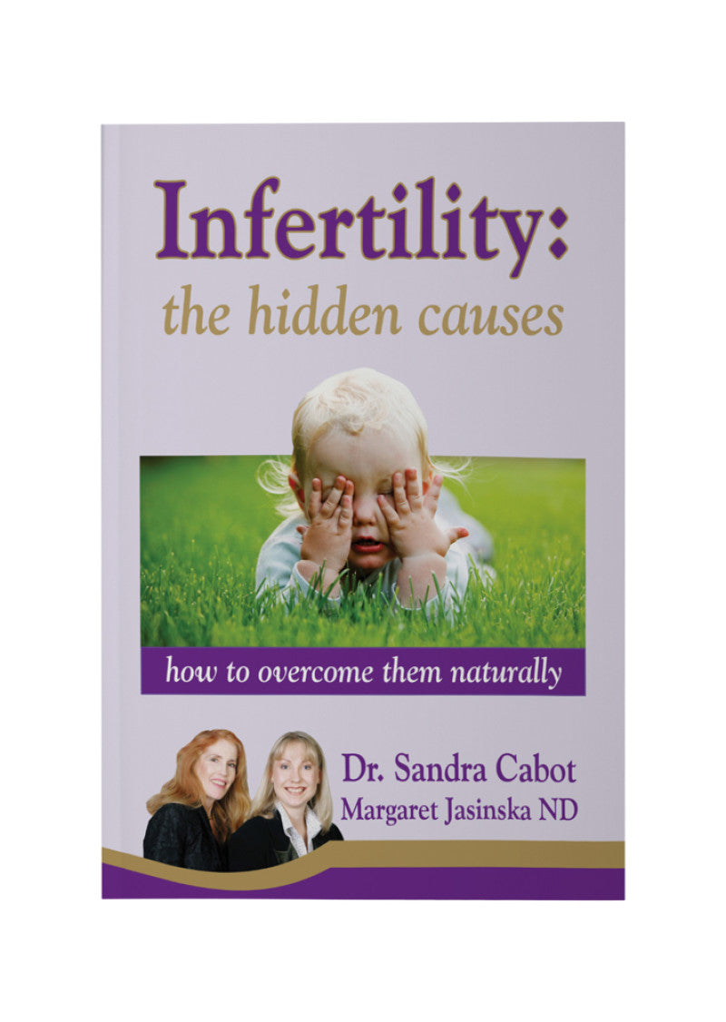 Infertility The Hidden Causes by S Cabot M Jasinska